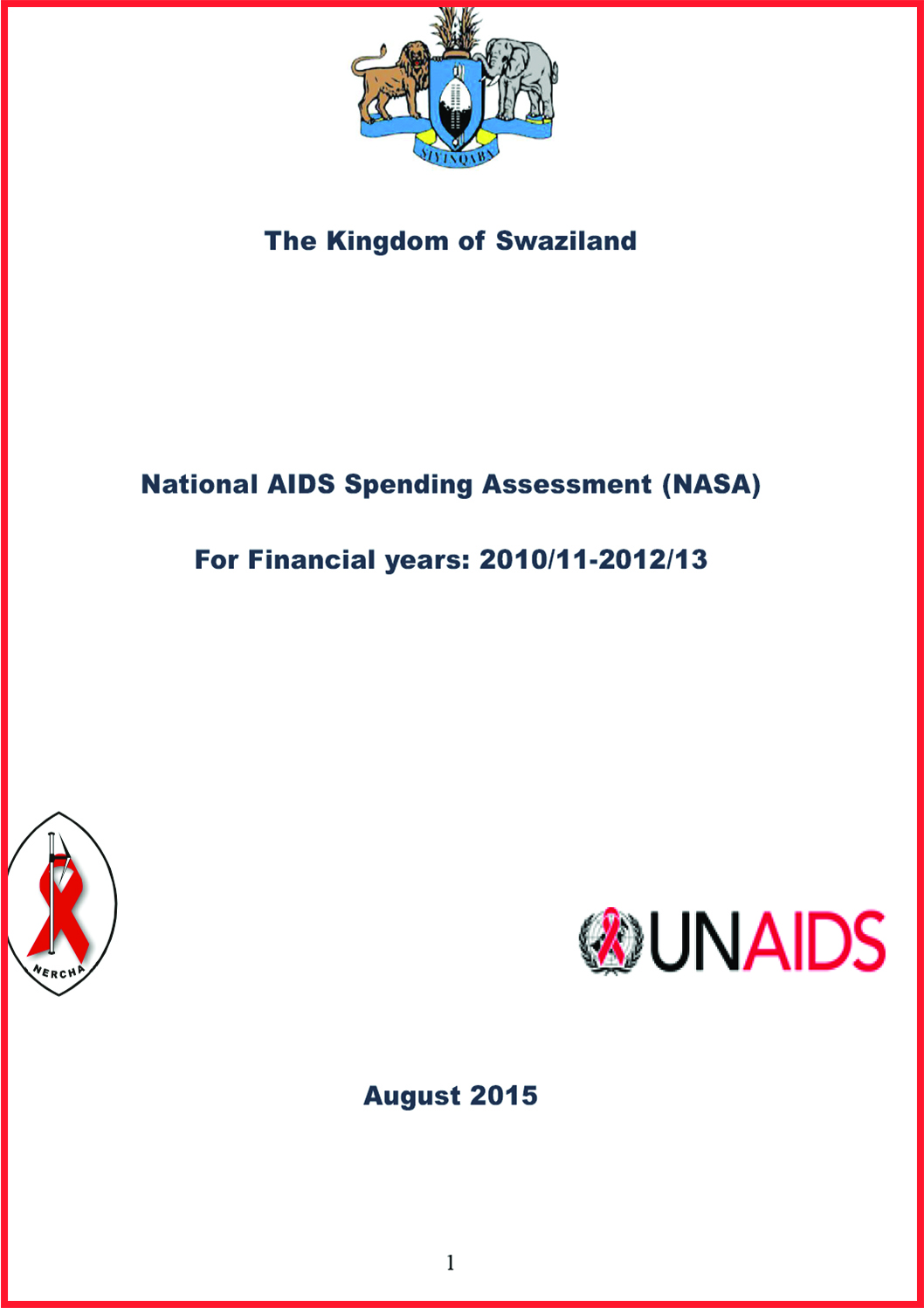 Swaziland National Aids Spending Assessment