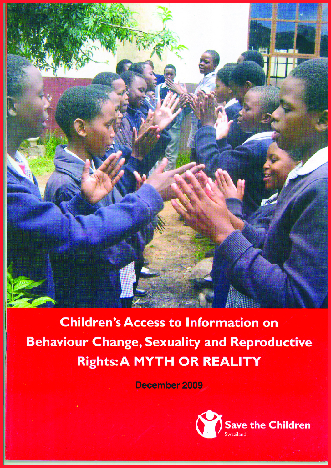 Children's Access to Information on Behavior Change, Sexuality and Reproductive Rights: A Myth or Reality