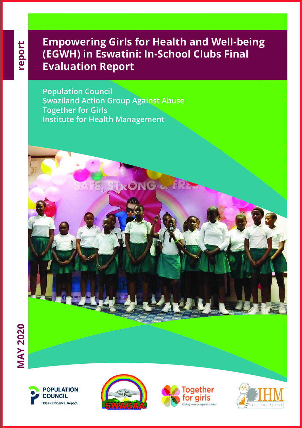 Empowering Girls for Health and Well-being (EGWH) in Eswatini: In-School Clubs Evaluation Report